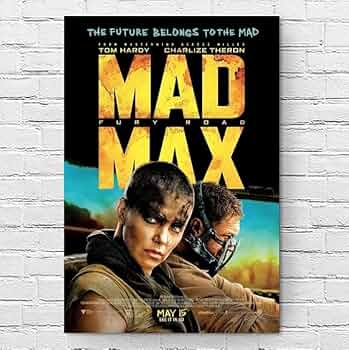 マッド・マックス、フューリーロード　USオリジナル映画ポスター Amazon.co.jp: マッドマックス フューリーロード 映画ポスター